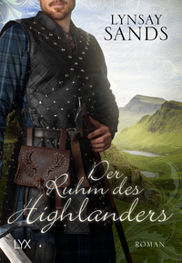 Cover-Abbildung für Der Ruhm des Highlanders (Softcover/Paperback) (99999---978-3-7363-2218-9)