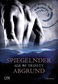 Cover-Abbildung für Age of Trinity - Spiegelnder Abgrund (Softcover/Paperback) (99999---978-3-7363-2444-2)
