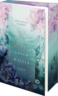 Cover-Abbildung für Wie die Stille unter Wasser (Softcover/Paperback) (99999---978-3-7363-2461-9)
