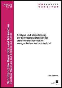 Analyse und Modellierung der Einflussfaktoren schnell erstarrender hochfester anorganischer Verbundmörtel