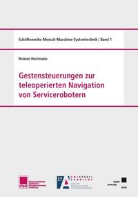 Gestensteuerungen zur teleoperierten Navigation von Servicerobotern