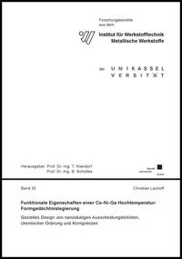 Funktionale Eigenschaften einer Co-Ni-Ga Hochtemperatur-Formgedächtnislegierung