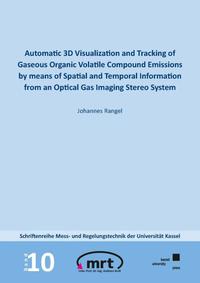 Automatic 3D Visualization and Tracking of Gaseous Organic Volatile Compound Emissions by means of Spatial and Temporal Information from an Optical Gas Imaging Stereo System