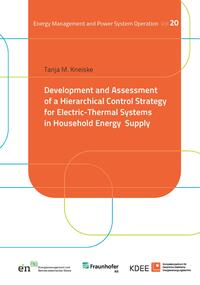 Development and Assessment of a Hierarchical Control Strategy for Electric-Thermal Systems in Household Energy Supply