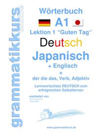 Wörterbuch Deutsch - Japanisch - Englisch Niveau A1