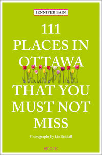 111 Places in Ottawa That You Must Not Miss