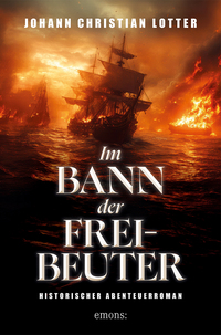 Cover-Abbildung für Im Bann der Freibeuter (Softcover/Paperback) (99999---978-3-7408-2552-2)