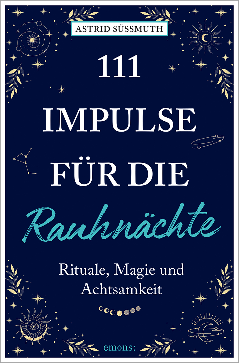 Cover-Abbildung für 111 Impulse für die Rauhnächte (Softcover/Paperback) (99999---978-3-7408-2558-4)