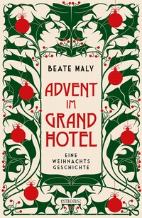 Cover-Abbildung für Advent im Grandhotel (Hardcover) (99999---978-3-7408-2601-7)