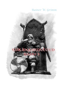 Cover-Abbildung für Wikingerwelten III (Softcover/Paperback) (99999---978-3-7412-0748-8)