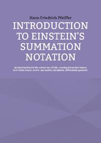 Introduction to Einstein's Summation Notation