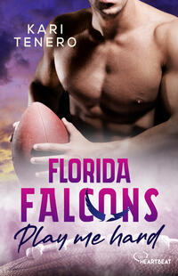 Florida Falcons - Play me hard