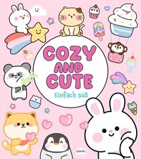 Cover-Abbildung für Cozy and Cute - Einfach süß (Softcover/Paperback) (99999---978-3-7415-2873-6)