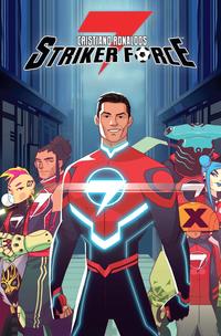 Cristiano Ronaldos Striker Force 7, Bd. 1