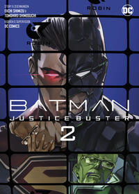 Batman Justice Buster (Manga) 2