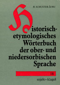 Historisch-etymologisches Wörterbuch der ober- und niedersorbischen Sprache