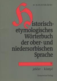 Historisch-etymologisches Wörterbuch der ober- und niedersorbischen Sprache