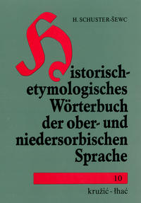 Historisch-etymologisches Wörterbuch der ober- und niedersorbischen Sprache