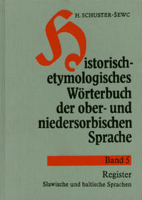 Historisch-etymologisches Wörterbuch der ober- und niedersorbischen Sprache