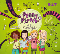 Penny Pepper - Auf Klassenfahrt