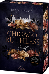 Cover-Abbildung für Chicago Ruthless (Band 1) - Sinful (Softcover/Paperback) (99999---978-3-7432-2314-1)