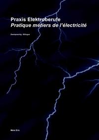 Praxis Elektroberufe / Pratique métiers de l'électricité (color)