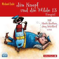 Jim Knopf - Hörspiele: Jim Knopf und die Wilde 13 - Das WDR-Hörspiel