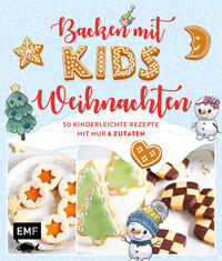 Backen mit Kids (Kindern) – Weihnachten