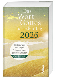 Cover-Abbildung für Das Wort Gottes für jeden Tag 2026 – Großdruck (Softcover/Paperback) (99999---978-3-7462-6745-6)