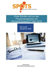Microsoft Dynamics™ NAV2018 / Erste Schritte rund um das Finanzmanagement mit Microsoft Dynamics™ NAV2018/Bd. 6