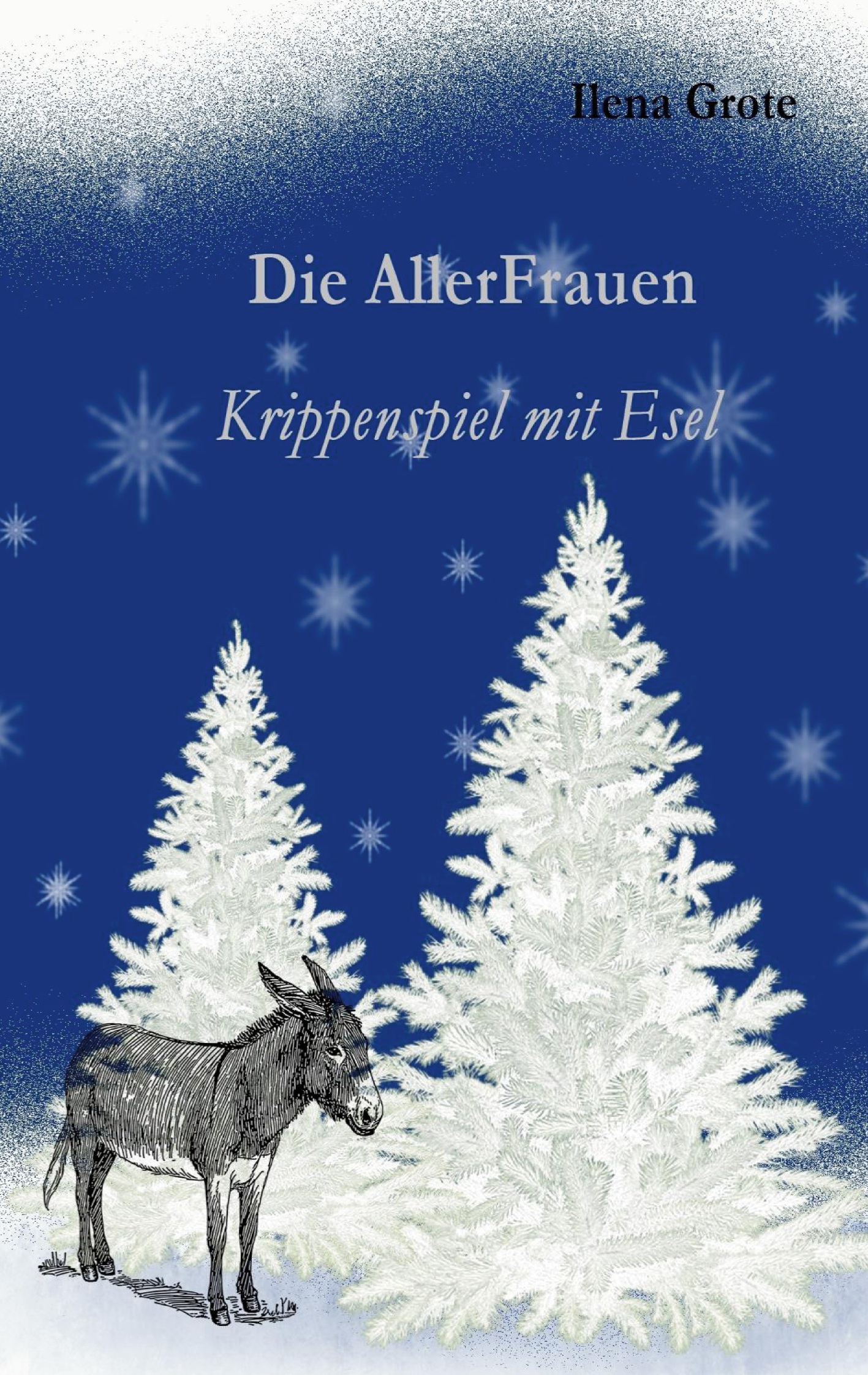 Cover-Abbildung für Die AllerFrauen (Softcover/Paperback) (99999---978-3-7494-8415-7)