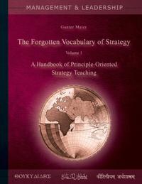 The Forgotten Vocabulary of Strategy Vol.1