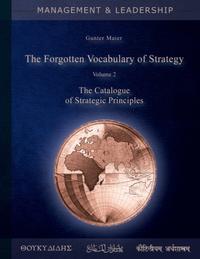 The Forgotten Vocabulary of Strategy Vol.2
