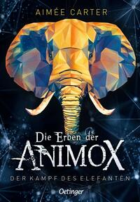 Die Erben der Animox - Der Kampf des Elefanten