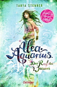 Alea Aquarius 1. Der Ruf des Wassers