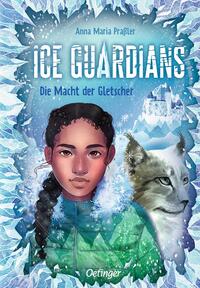 Ice Guardians - Die Macht der Gletscher