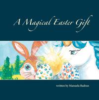 A Magical Easter Gift