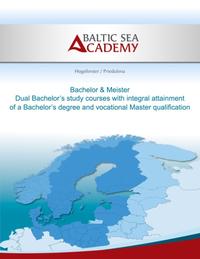 Dual Bachelor'a study courses with integral attainment of a Bachelor's degree and vocational Master qualification