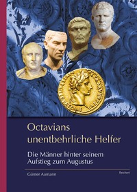 Octavians unentbehrliche Helfer