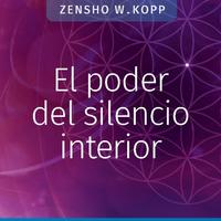 El poder del silencio interior