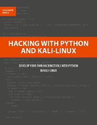 Hacking with Python and Kali-Linux