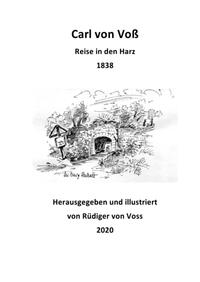 Carl von Voss - Reise in den Harz 1838