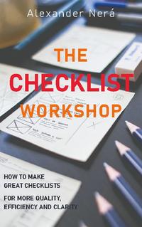 The Checklist Workshop