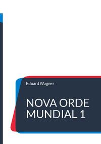 Nova Orde Mundial 1