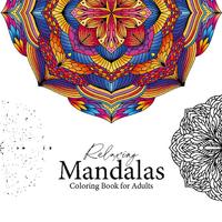 Relaxing Mandalas - Mandala Coloring Book for adults