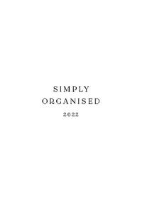 SIMPLY ORGANISED 2022 - simply white