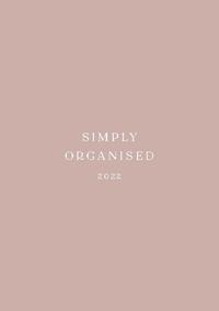 SIMPLY ORGANISED 2022 - simply rosé