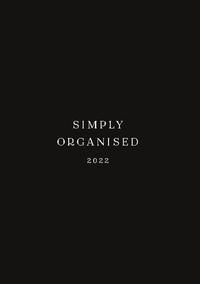 SIMPLY ORGANISED 2022 - premium black