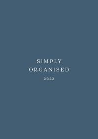 SIMPLY ORGANISED 2022 - simply blue