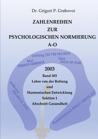 Zahlenreihen zur Psychologischen Normierung / Zahlenreihen zur Psychologischen Normierung A-O